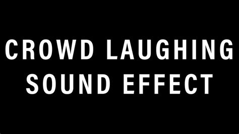 Crowd Laughing Sound Effect - YouTube