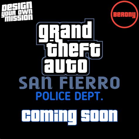 SFPD Coming Soon + Trailer news - San Fierro Police Dept. mod for Grand ...