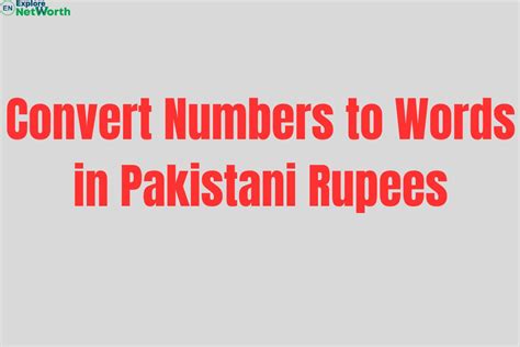 Convert Number To Words In Pakistani Rupees, Economic Prospects