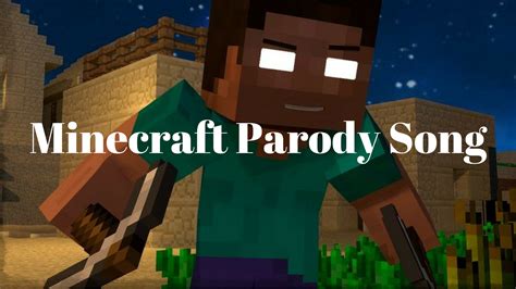 Minecraft Parody – Telegraph