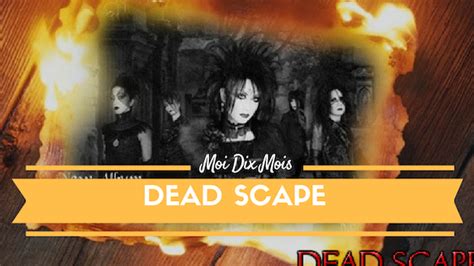 Dead scape – Moi Dix Mois (sub español + lyrics) | Haganedixlove Fansub