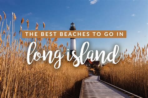 8 of the Best Beaches on Long Island, New York - Hippie In Heels