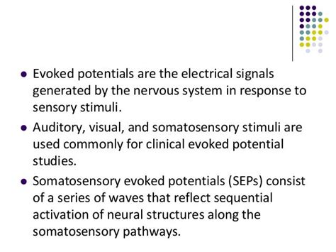 Somatosensory evoked potentials