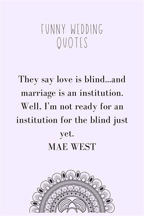 52 Funny Wedding quotes about marriage ~ KISS THE BRIDE MAGAZINE