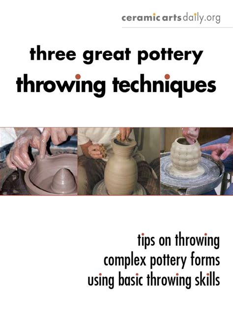 3 Great Throwing Techniques | PDF | Pottery | Ceramic Art