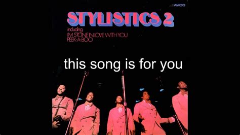 The Stylistics / You make me feel brand new (1971) *With lyrics* - YouTube