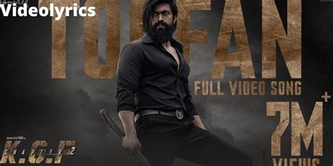 Toofan song lyrics in Telugu - KGF Chapter 2 - Videolyrics