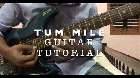 Tum Mile Guitar Chords