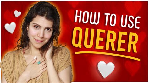 Querer Conjugation Spanish: 3 Ultimate Ways To Use It