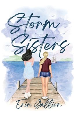 Storm Sisters by Erin De'etta Gallion | Goodreads