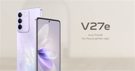 Vivo V27e Set to Launch on March 1; 120Hz AMOLED Screen, 64MP OIS Camera, Other Key ...