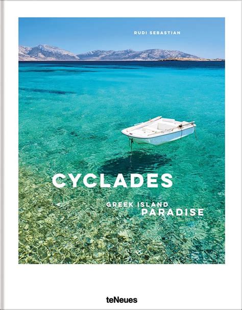 The Cyclades Greek Island Paradise Destination Coffee Table Book 2024 ...