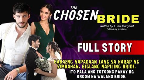 BABAENG NAPADAAN LANG SA HARAP NG SIMBAHAN NAPILING BRIDE | FULL STORY THE CHOSEN BRIDE |Pinoy ...