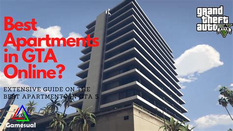 Top 10 Best Apartments In GTA Online | Gamesual