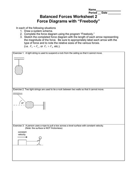 Balanced Forces Worksheet 2 with “Freebody” Force Diagrams