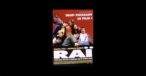 Raï (1995), un film de Thomas Gilou | Premiere.fr | news, date de sortie, critique, bande ...