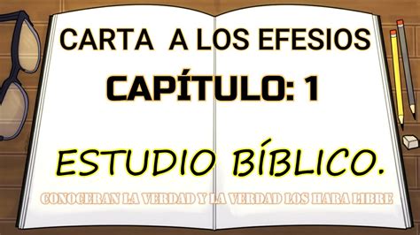 CARTA A LOS EFESIOS CAPÍTULO 1 ESTUDIO BIBLICO - Estudo Biblico para o ...