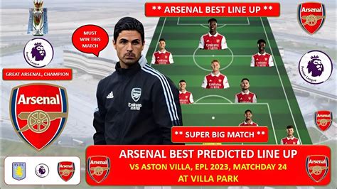 ASTON VILLA VS ARSENAL ~ Arsenal Predicted Starting Lineup ~ ENGLISH ...