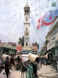 Shikarpur - History, Location, Education, Geography and Trade