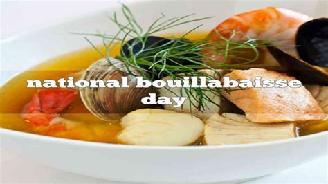 National Bouillabaisse Day 2021: History, facts and why and how to ...