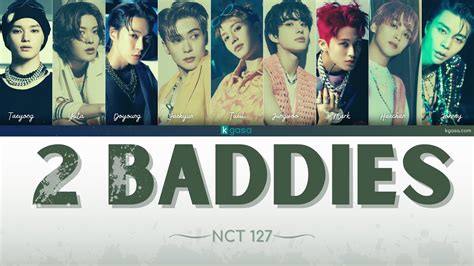 NCT 127 - 2 Baddies (질주 ) Lyrics [HAN/ ROM / ENGLISH] - YouTube