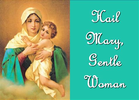 Hail Mary Gentle Woman | GodSongs.net