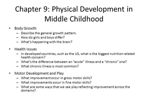 Middle Childhood review and Adolescence preview. Chapter 9: Physical Development in Middle ...