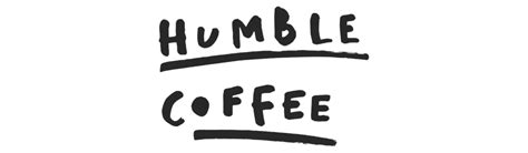 Humble Coffee Roasters - Not Bad* Coffee