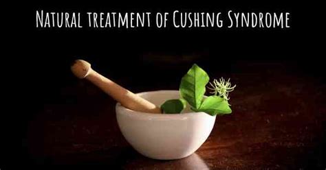 Is there any natural treatment for Cushing Syndrome?