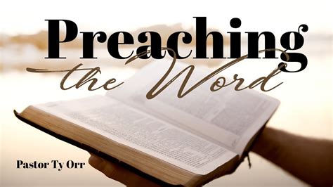 Preaching the Word - YouTube