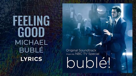 MP3: Michael Bublé – Feeling Good (+ Lyrics)