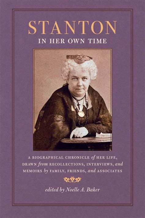 Stanton in Her Own Time | University of Iowa Press - The University of Iowa