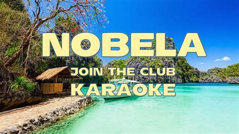 nobela by join the club karaoke version - YouTube