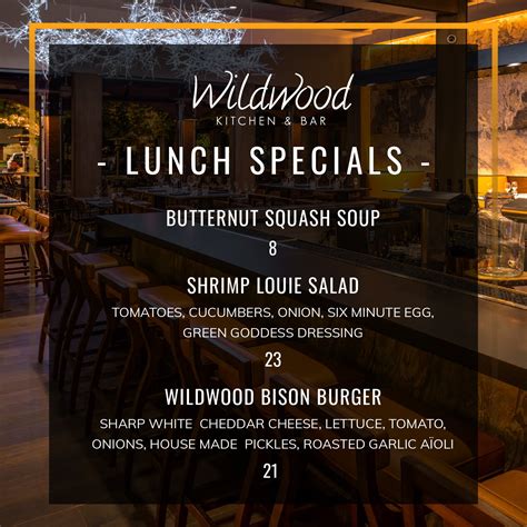 LUNCH SPECIALS — Wildwood Kitchen & Bar