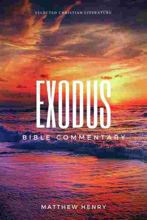 [PDF] Exodus - Complete Bible Commentary Verse by Verse by Matthew Henry eBook | Perlego