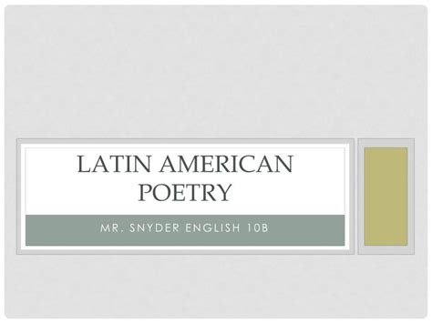 PPT - Latin American Poetry PowerPoint Presentation, free download - ID ...