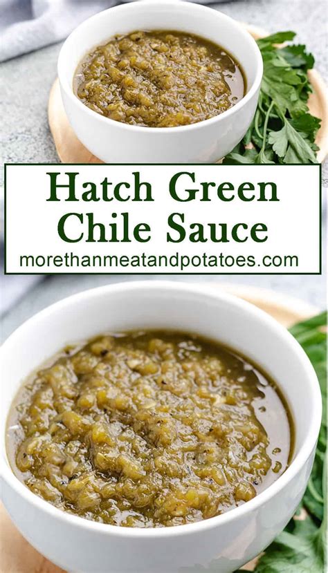 Hatch Green Chile Sauce - More Than Meat And Potatoes