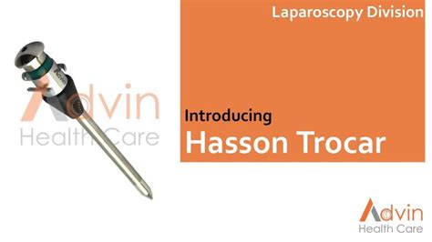 Laparoscopic Hasson Trocar | Health care, Health, It works