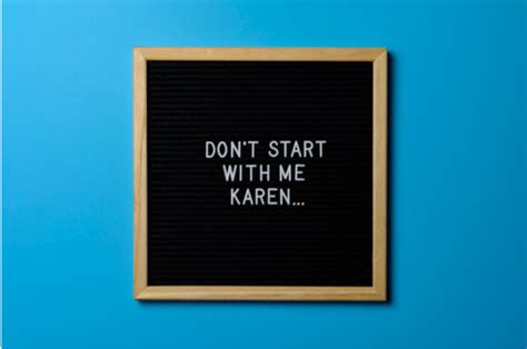 The Origin of ‘Karen’ – How the Name Became the Meme