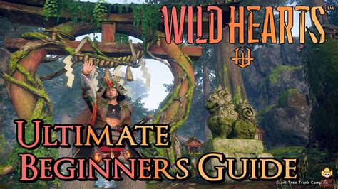 Wild Hearts - Ultimate Beginners Guide: Everything You Need to Know Early On! - YouTube