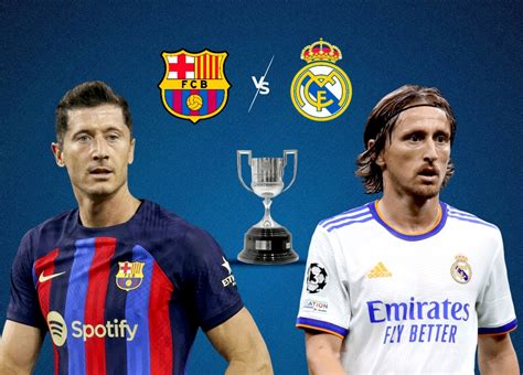 Barcelona vs Real Madrid Copa del Rey 2023 Live Telecast Channel ...