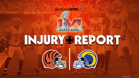 Bengals issue final injury report ahead of Super Bowl LVI