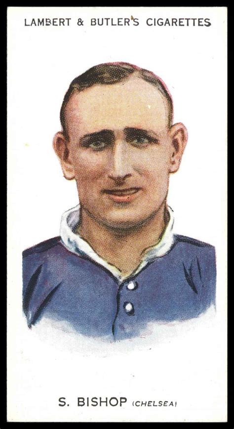 Lambert & Butler – ‘Footballers 1930-31’ #5 S. Bishop (Chelsea) (1930 ...