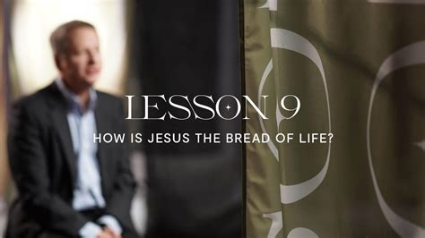 How is Jesus the Bread of Life? - BSF Blog