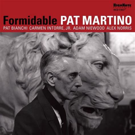 Pat Martino - Formidable Lyrics and Tracklist | Genius