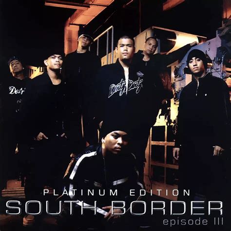 Episode III: Platinum Edition (2005) - Album by South Border | Spotify