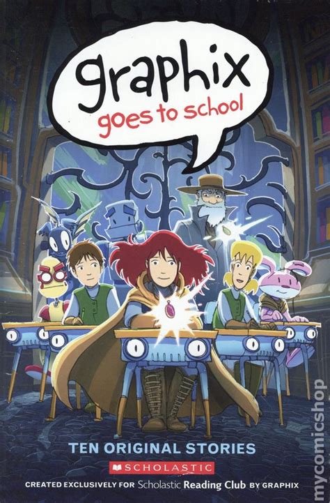 Graphix Goes to School SC (2016 Scholastic) comic books