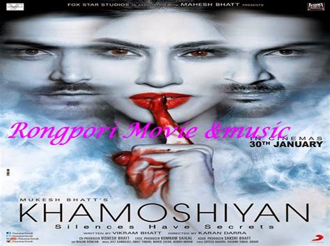 Khamoshiyan (2015) HD 480P free download | Rongpori Movie&Music