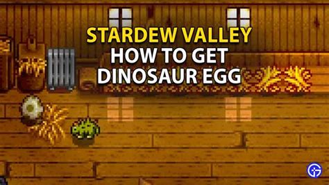 How To Get Dinosaur Egg In Stardew Valley Easily - Gamer Tweak