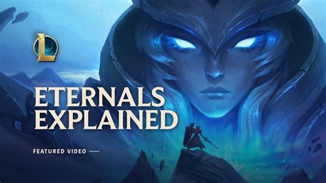 Eternals Explained | Eternals - League of Legends - Guide Game